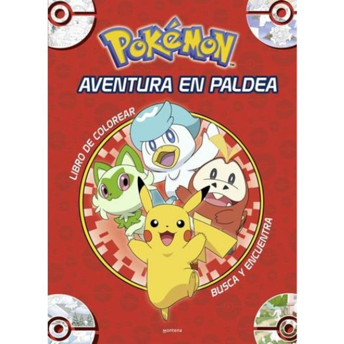 MONTENA - Pokemon Aventura En Paldea Busca Y Encuentra Para Colorear