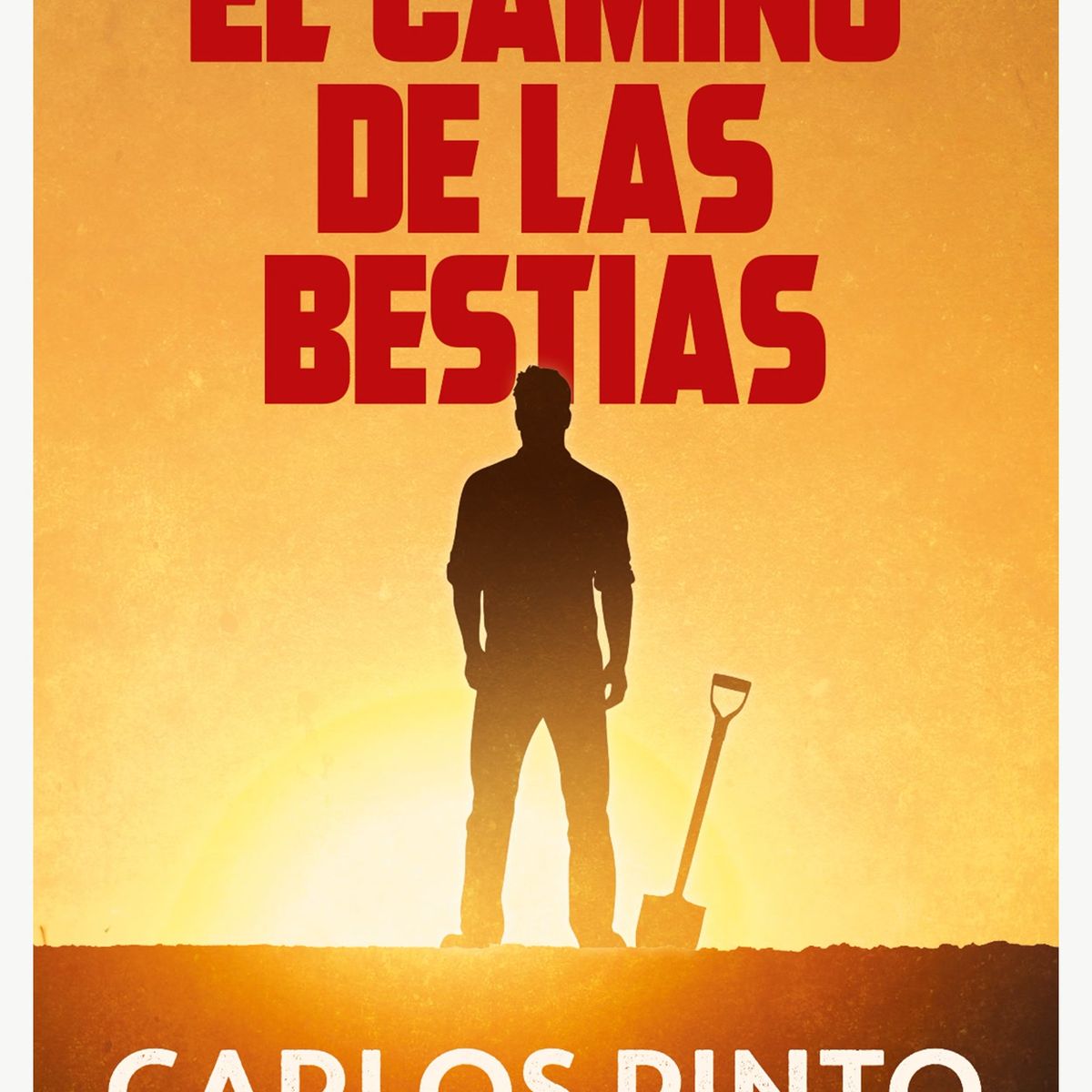 TOP10BOOKS - LIBRO El Camino De Las Bestias - Carlos Pinto