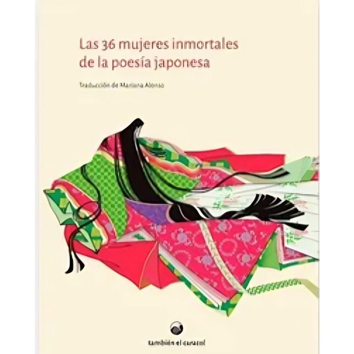 TOP10BOOKS - LIBRO Las 36 Mujeres Inmortales De La Poesía Japonesa
