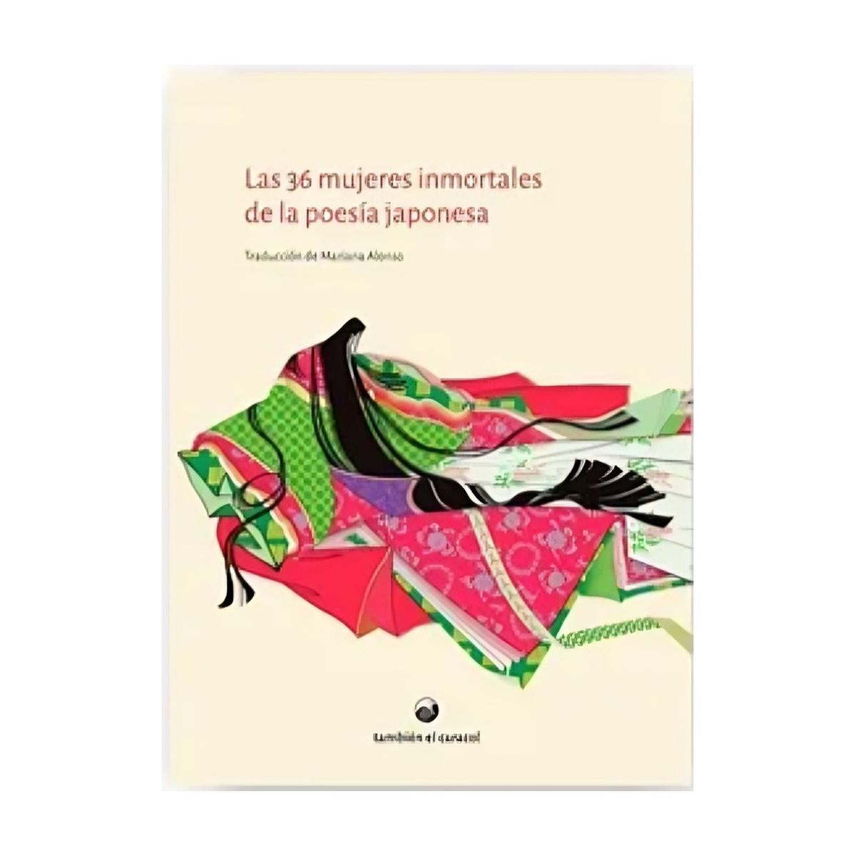 TOP10BOOKS - LIBRO Las 36 Mujeres Inmortales De La Poesía Japonesa