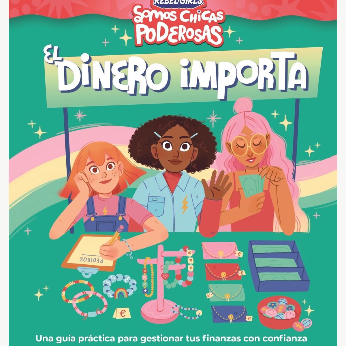 TOP10BOOKS - LIBRO Dinero Importa (somos Chicas Poderosas)