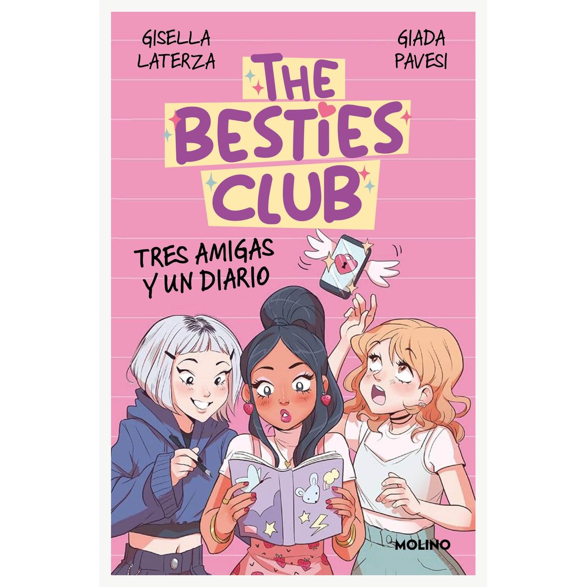 TOP10BOOKS - LIBRO The Besties Club. Tres Amigas Y Un Diari