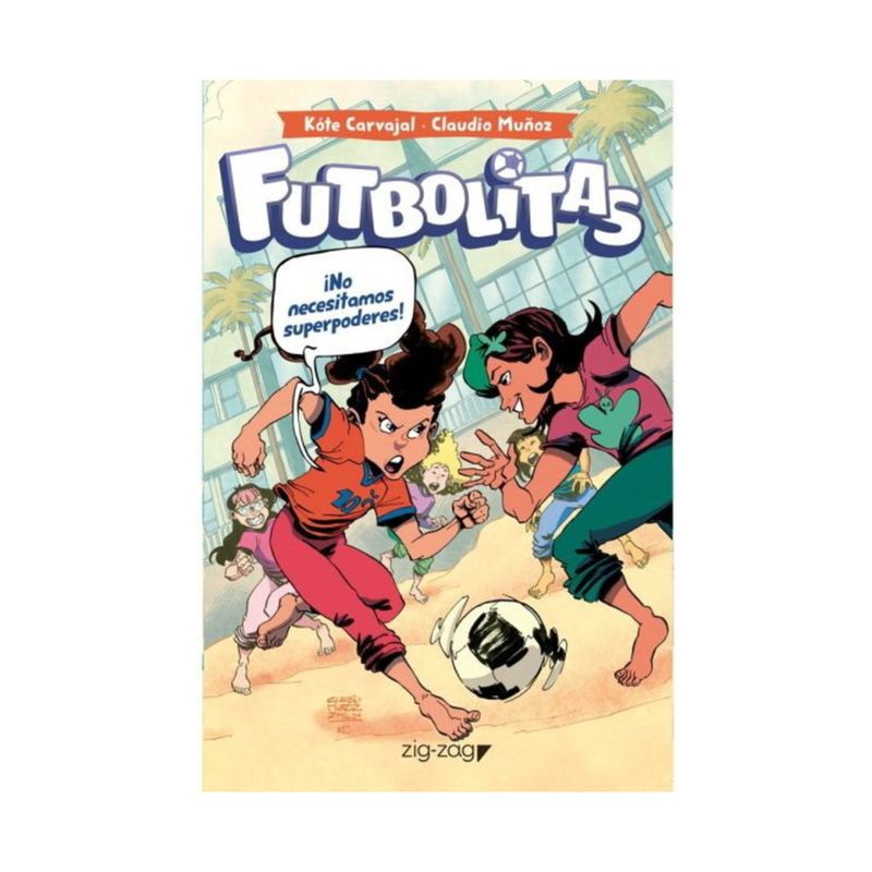 TOP10BOOKS - LIBRO Futbolitas 2 No Necesitamos Super Poderes