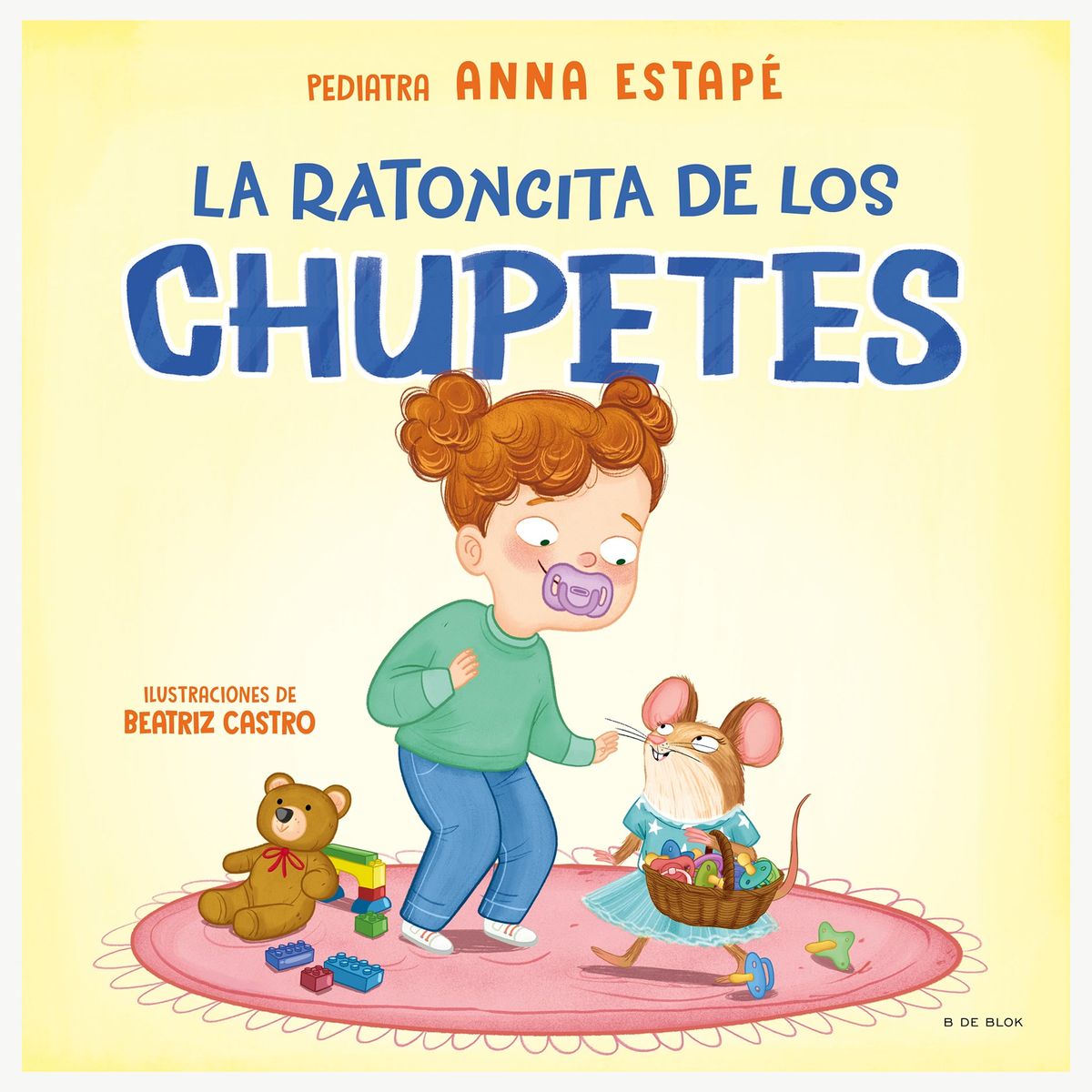 TOP10BOOKS - LIBRO La Ratoncita De Los Chupetes - La Ratoncita De Los Chupetes