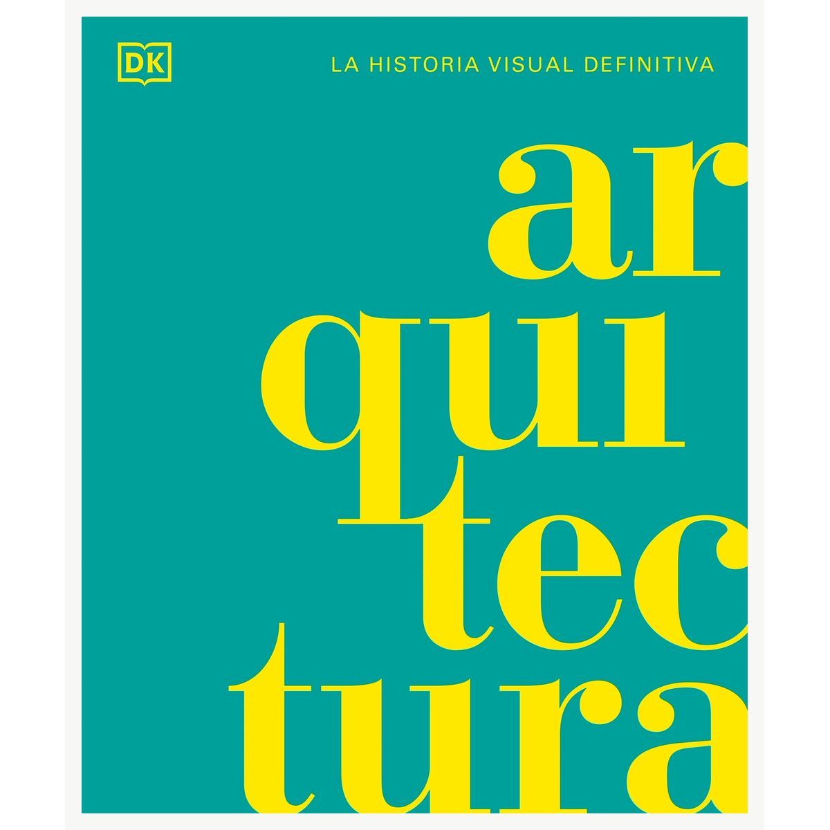 TOP10BOOKS - LIBRO Arquitectura. La Historia Visual Definitiva