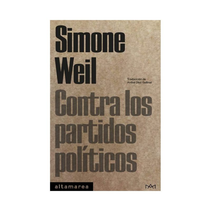 TOP10BOOKS - LIBRO Contra Los Partidos Políticos - Simone Weil
