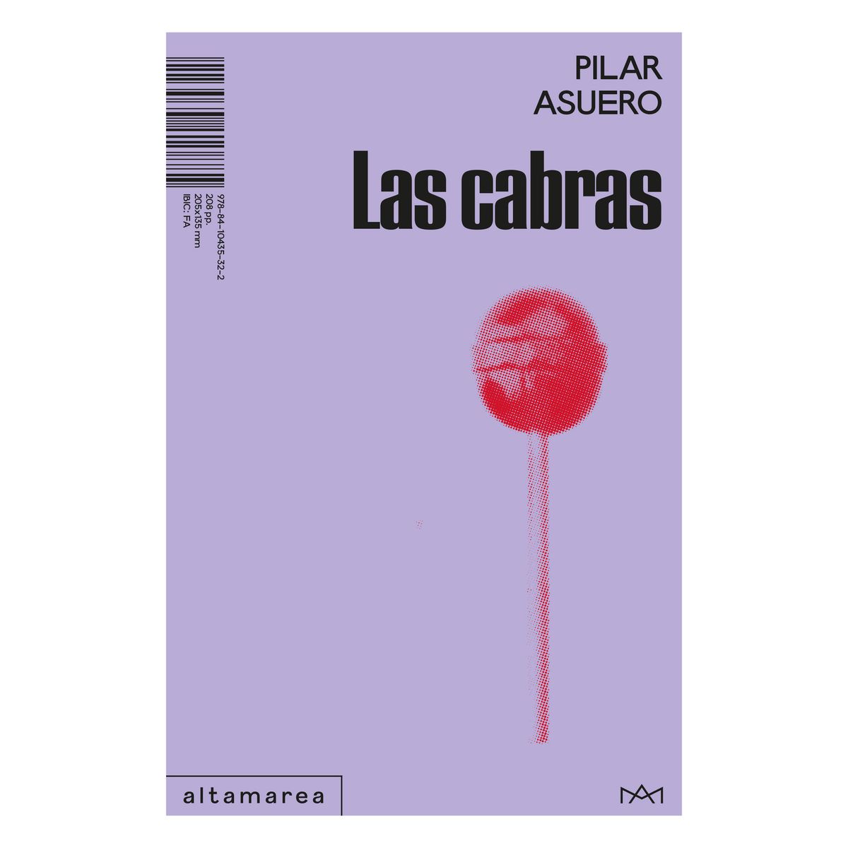 TOP10BOOKS - LIBRO Las Cabras - Pilar Asuero - Editorial: Altamarea
