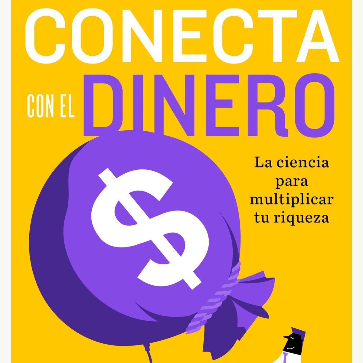 TOP10BOOKS - LIBRO Conecta Con El Dinero - Conecta Con El Dinero