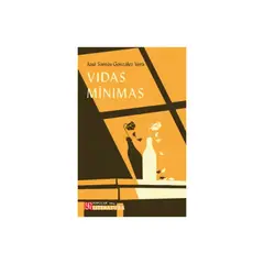 TOP10BOOKS - LIBRO Vidas Mínimas - Vidas Mínimas