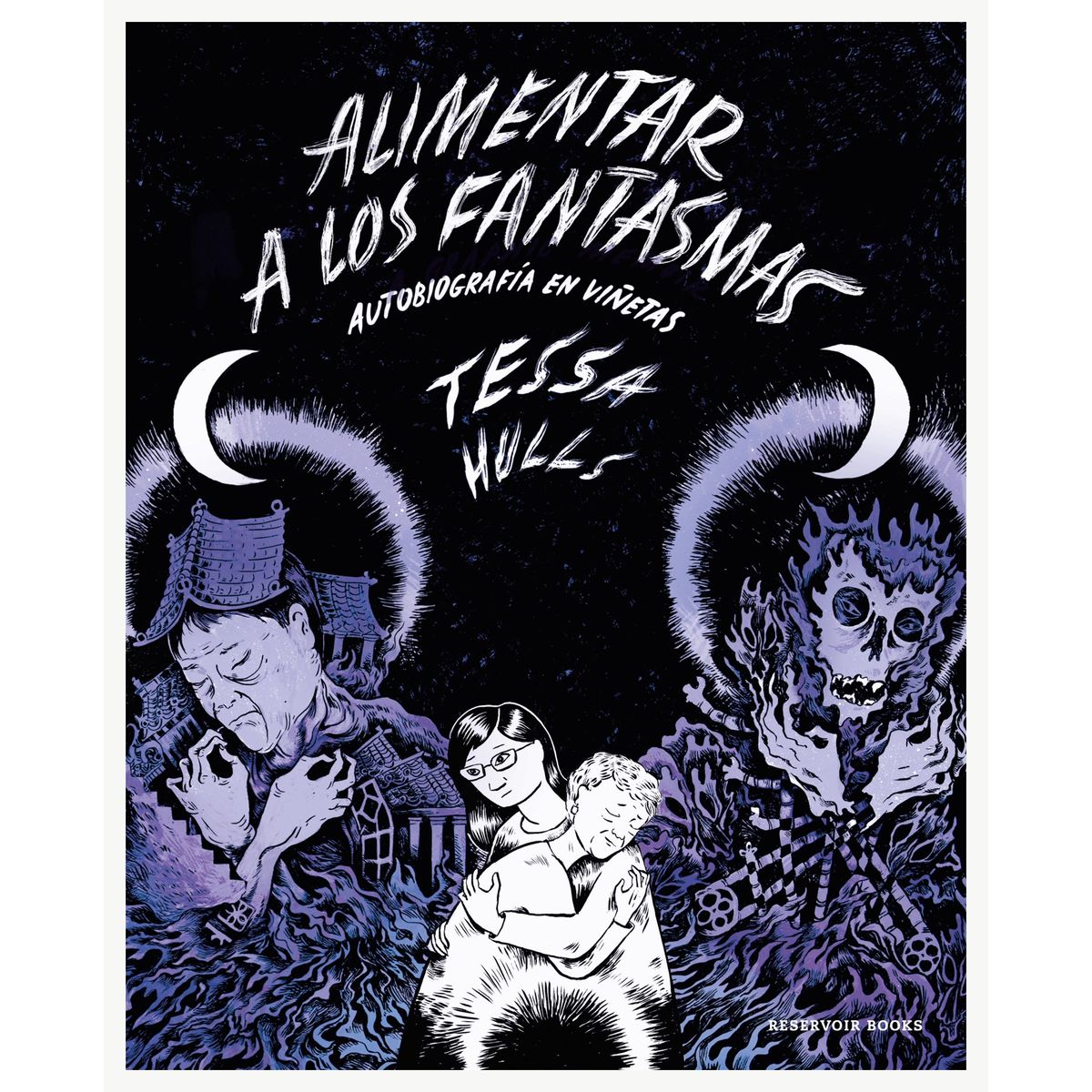 TOP10BOOKS - LIBRO Alimentar A Los Fantasmas - Alimentar A Los Fantasmas