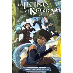 KAMITE MÉXICO - Avatar The Legend Of Korra Guerras Territoriales Vol. 1