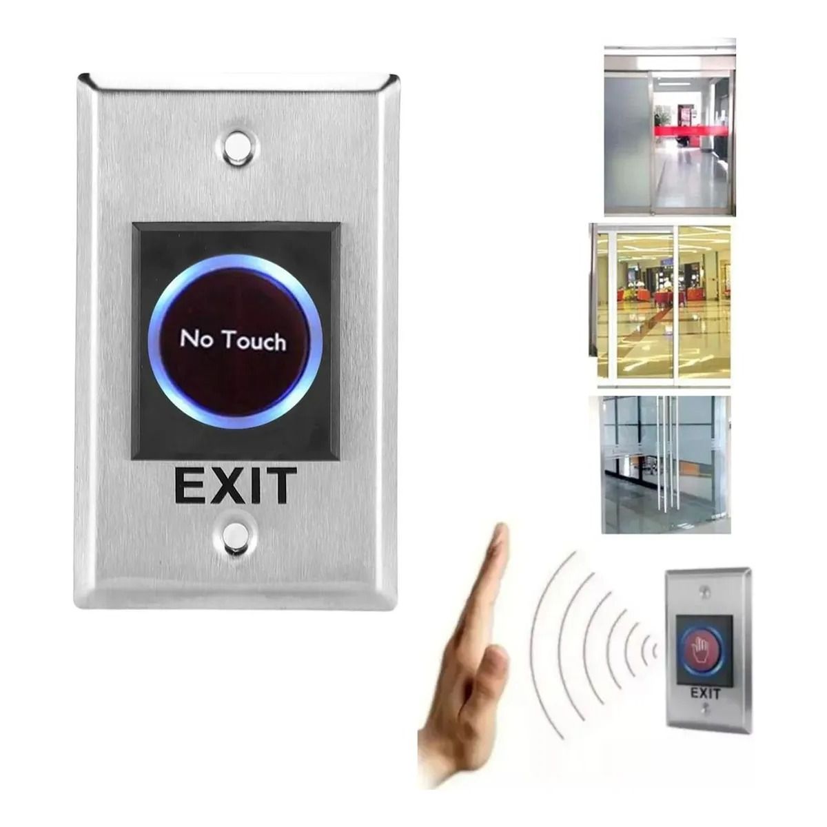 GENERICO - Pulsador Botón No Touch Salida Control Puerta Acceso Led