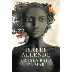 SUDAMERICA - Libro La isla bajo el mar - Isabel Allende