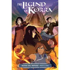 KAMITE MÉXICO - Avatar The Legend Of Korra - Ruinas Del Imperio Vol. 01