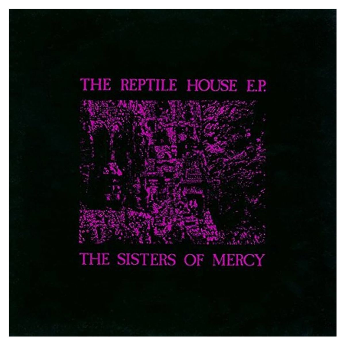 WARNER MUSIC - The Sisters Of Mercy-The Reptile House RSD- Vinilo EP