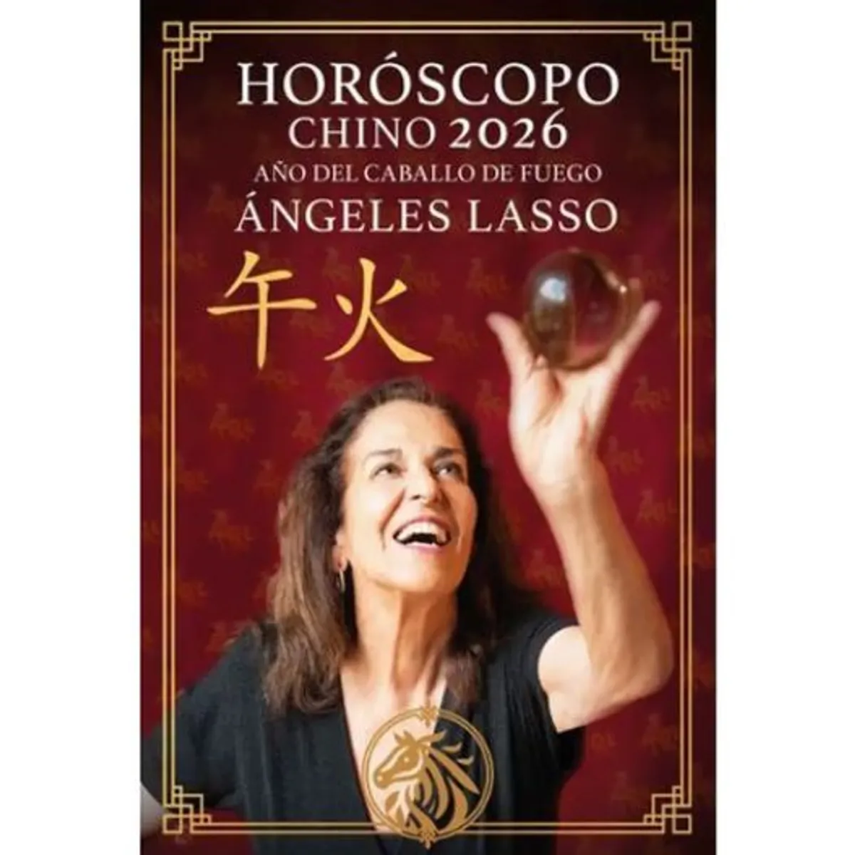 AGUILAR - Horoscopo Chino 2026 Libro Ángeles Lasso