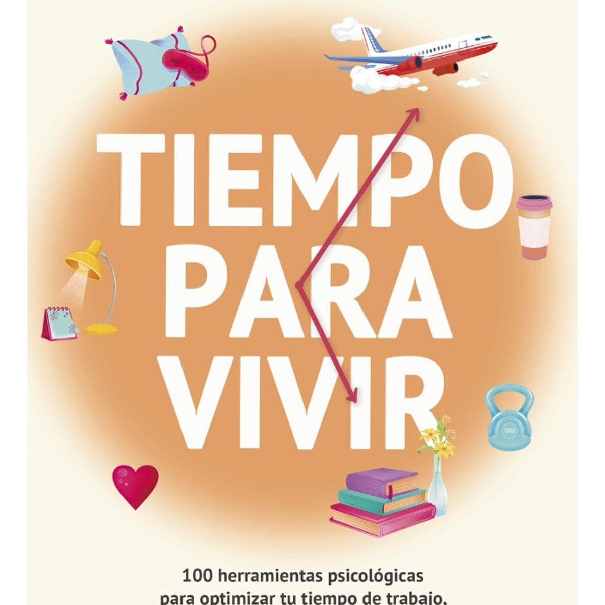 PENGUIN RANDOM HOUSE - TIEMPO PARA VIVIR - ANA PÉREZ