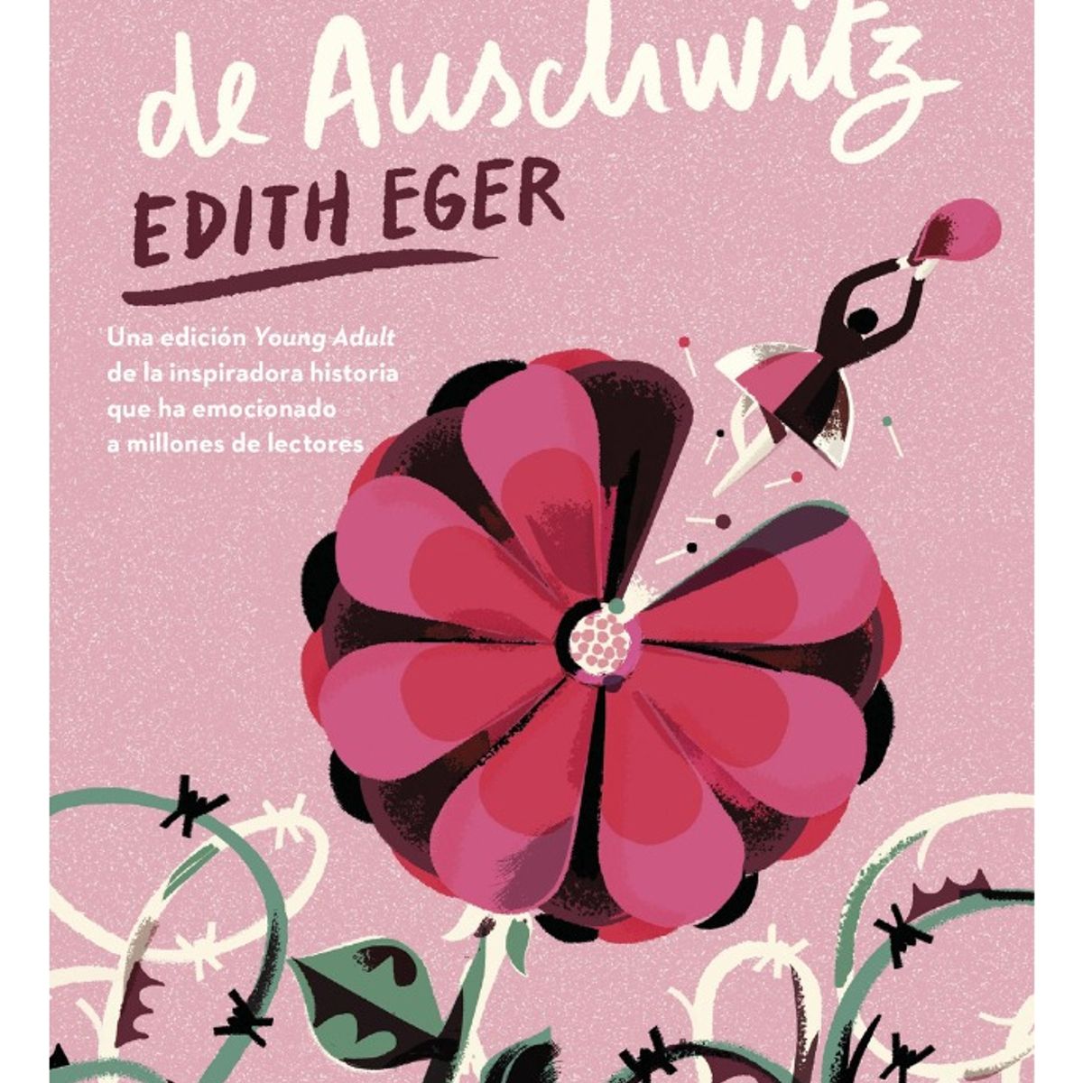 PLANETA - LA BAILARINA DE AUSCHWITZ  EDITH EGER