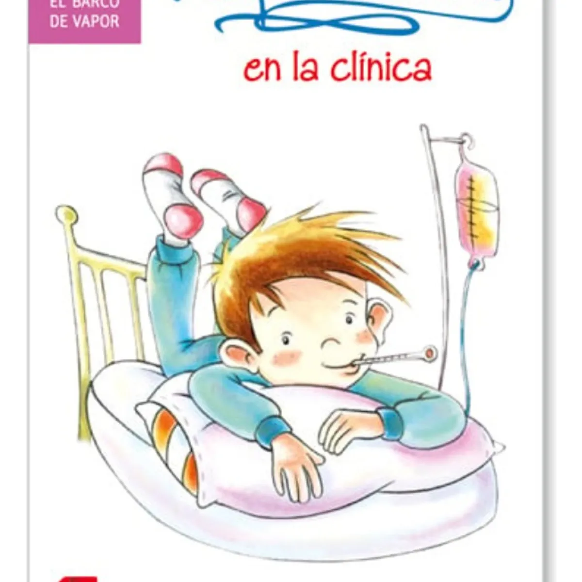 SM EDICIONES - PAPELUCHO EN LA CLÍNICA - MARCELA PAZ