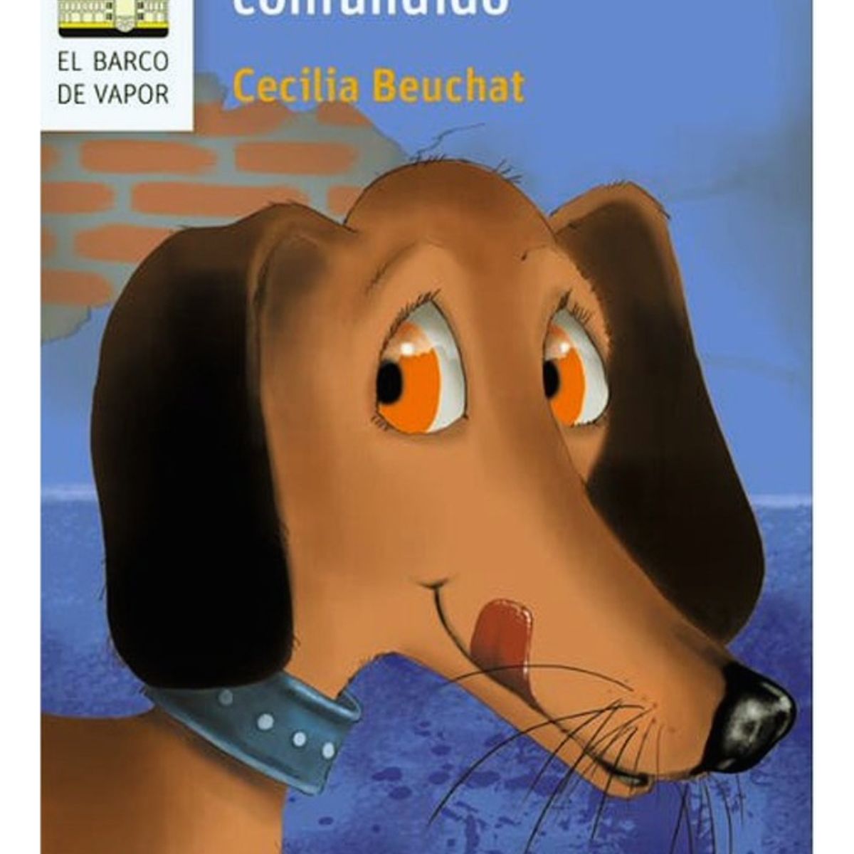 SM EDICIONES - UN PERRO CONFUNDIDO - CECILIA BEUCHAT