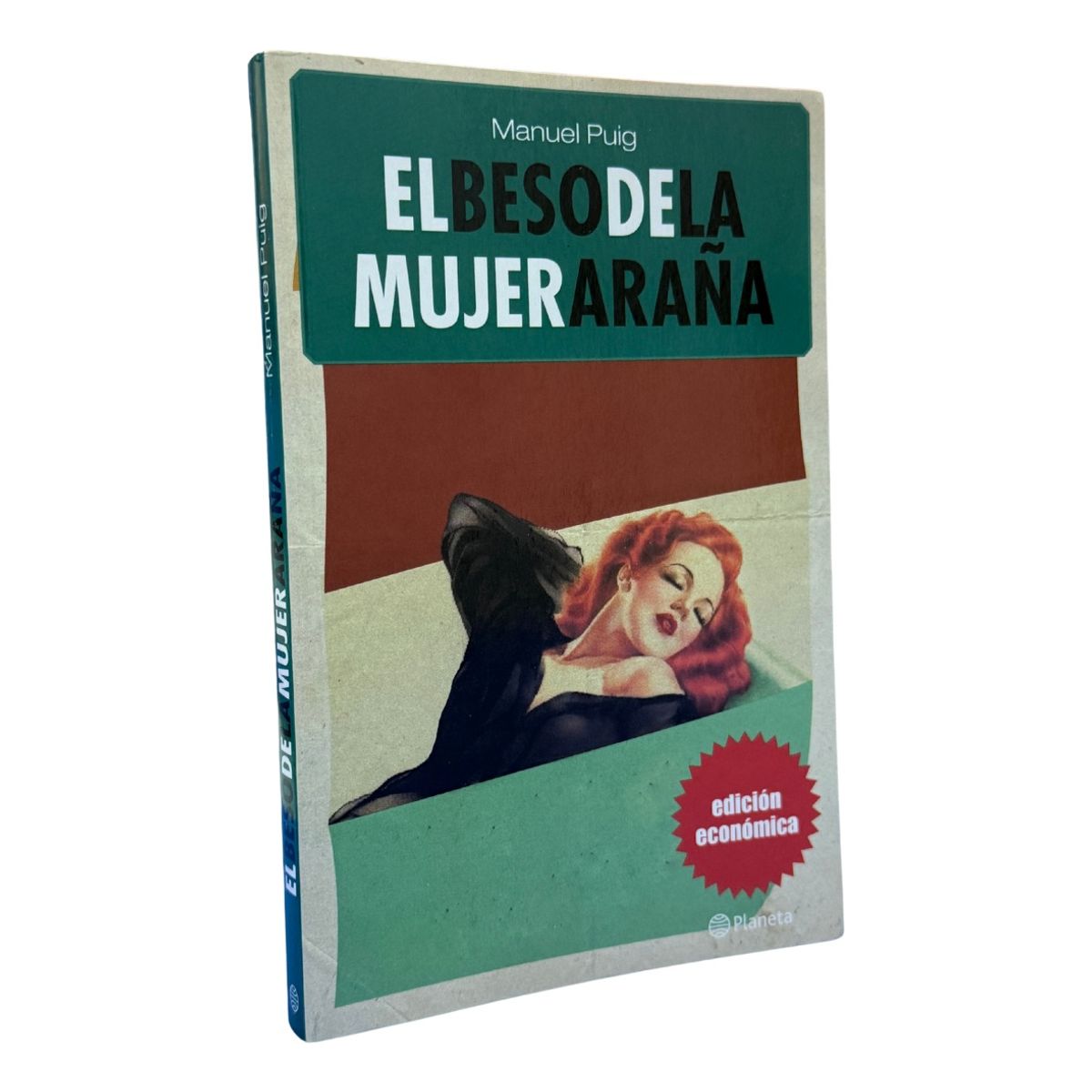 PLANETA - EL BESO DE LA MUJER ARAÑA - MANUEL PUIG