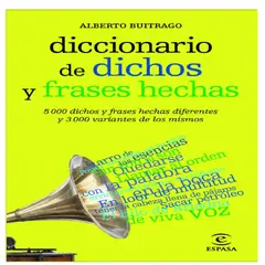 ESPASA - DICCCIONARIO DE DICHOS Y FRASES HECHAS