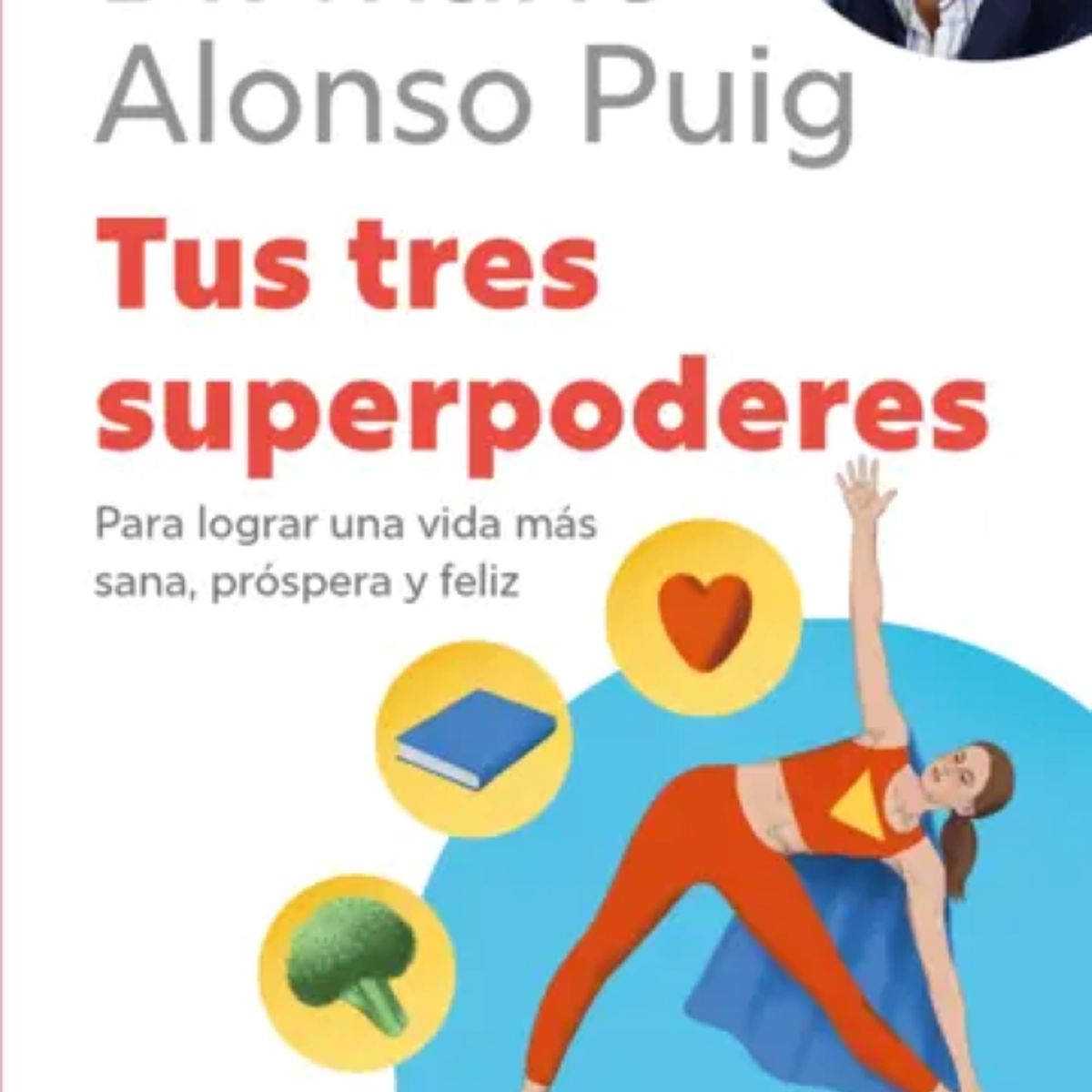 ESPASA - TUS TRES SUPERPODERES