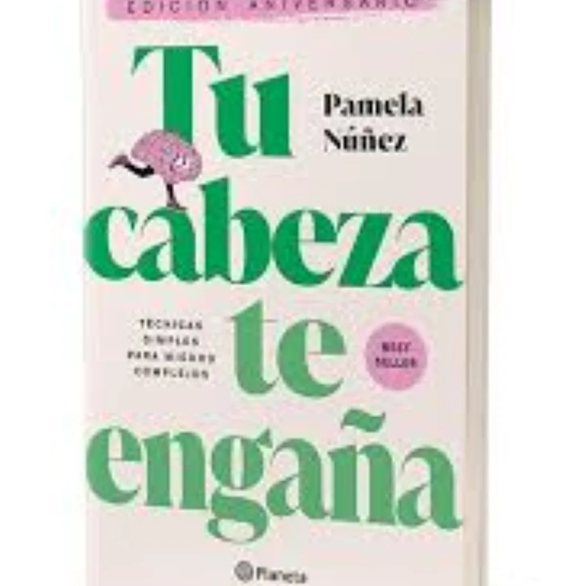 PLANETA - TU CABEZA TE ENGAÑA EDICION ANIVERSARIO