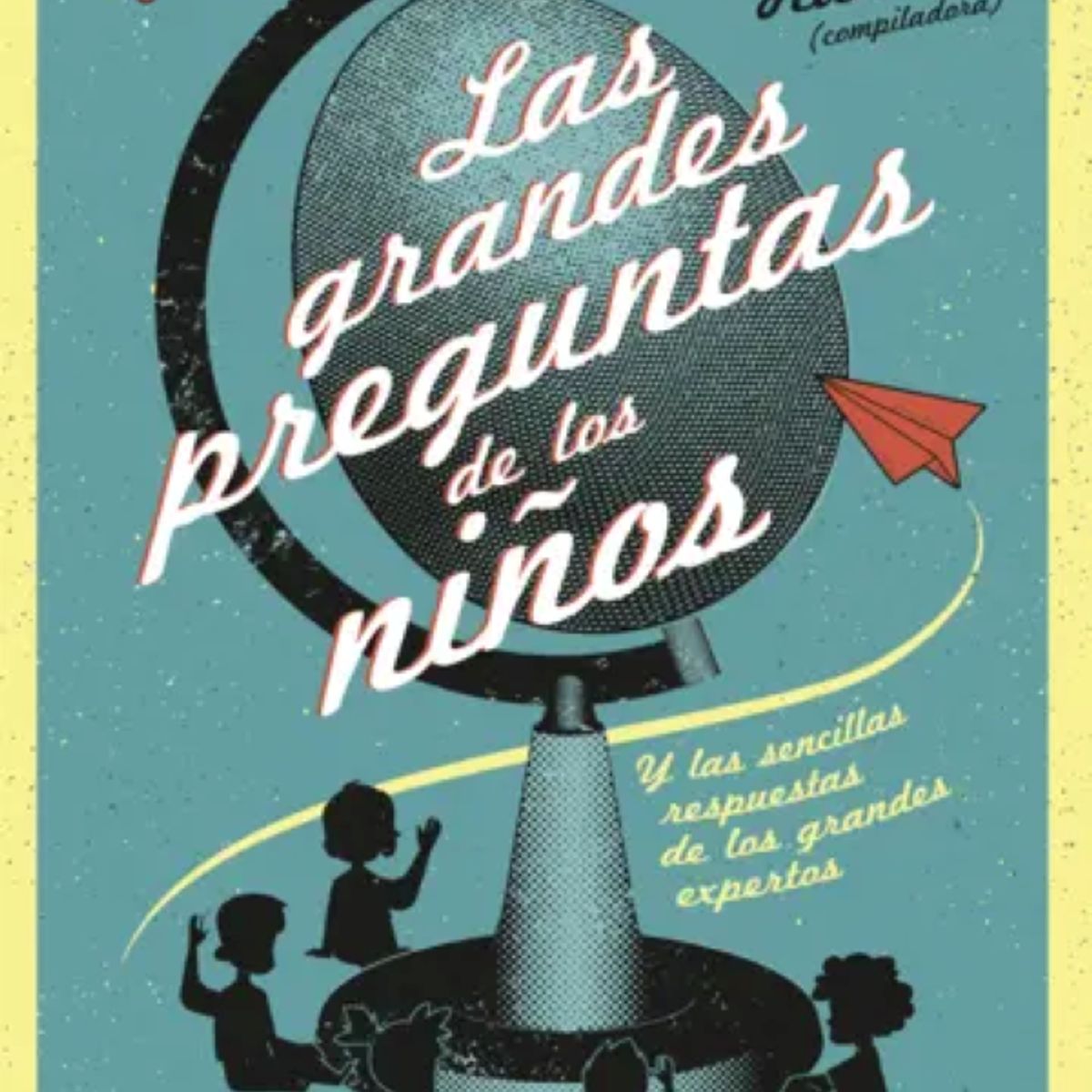 PAIDOS - LAS GRANDES PREGUNTAS DE LOS NIÑOS