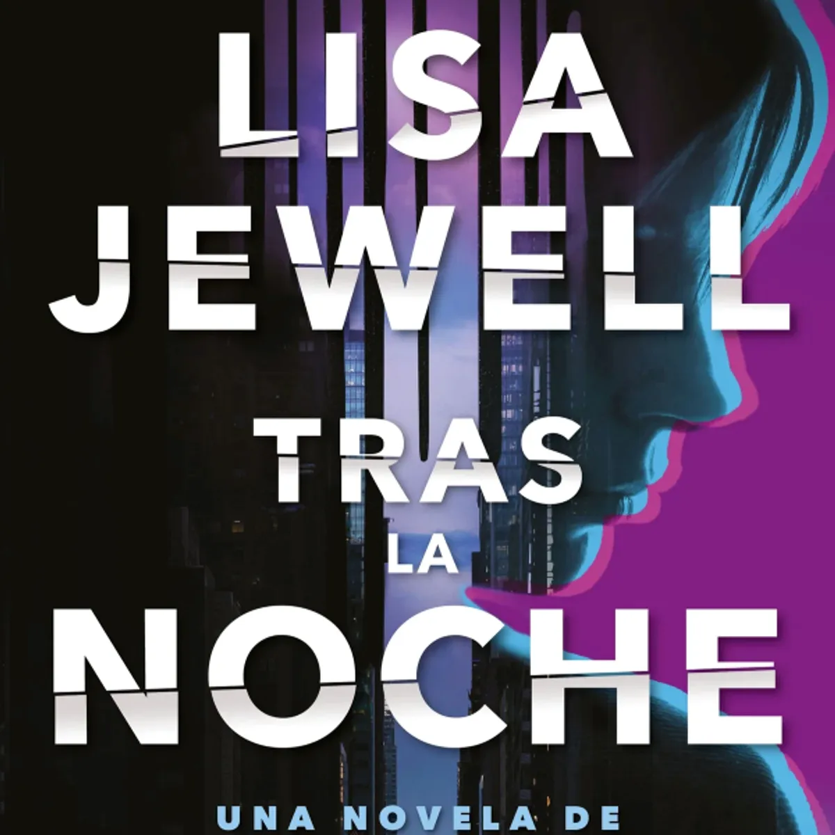 CROSS BOOKS - TRAS LA NOCHE UNA NOVELA DE JESSICA JONES