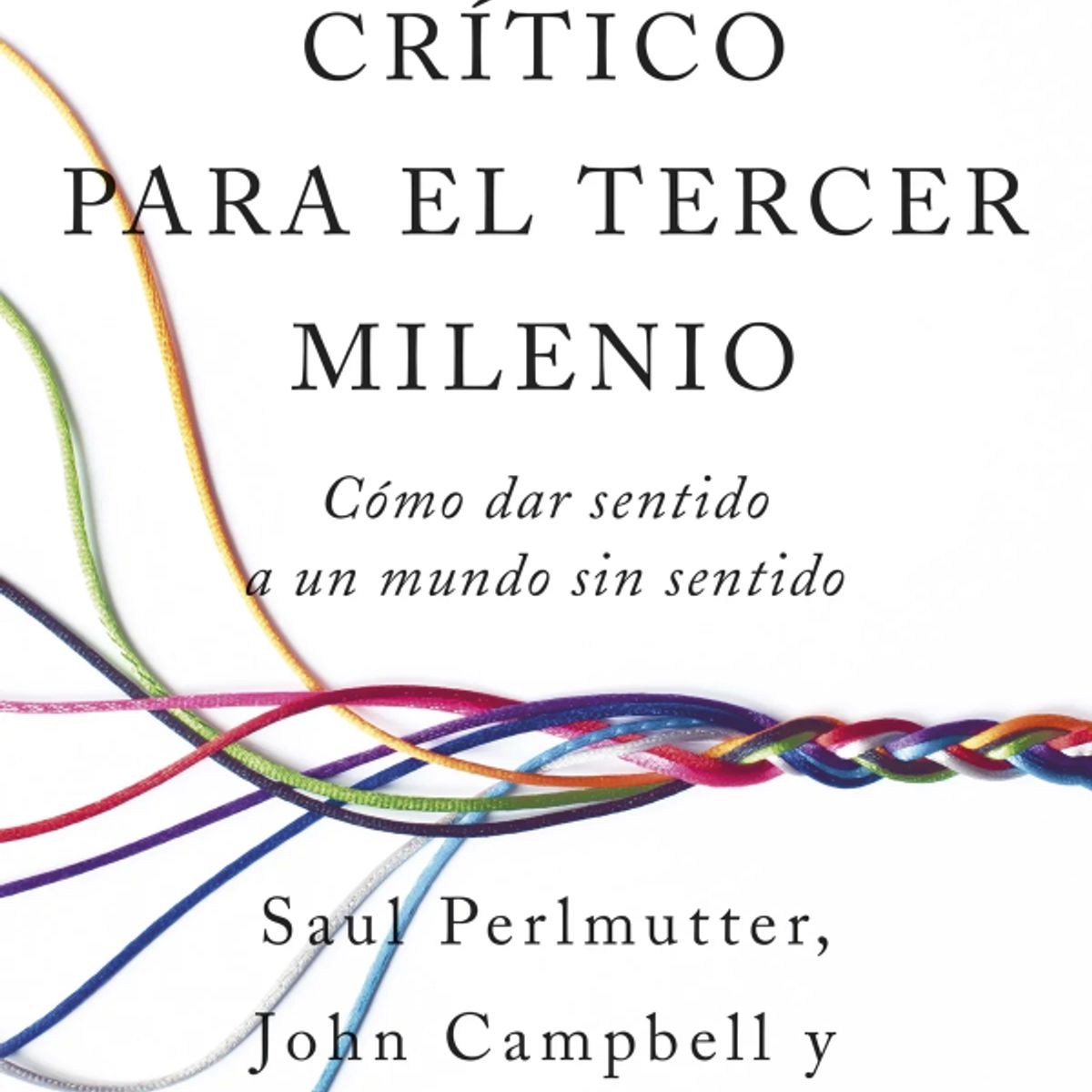 PAIDOS - PENSAMIENTO CRITICO PARA EL TECER MILENIO