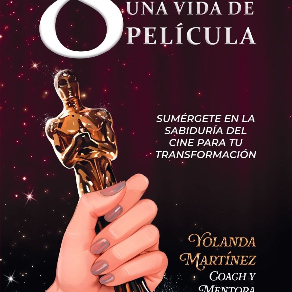 TRAYECTO COMUNICACIONES - 8 SECRETOS PARA VIVIR UNA VIDA DE PELICULAS