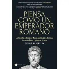 TEMAS DE HOY - PIENSA CONMO UN  EMPERADOR ROMANO