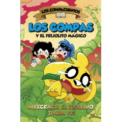 MR - LOS COMPACUENTOS 2 LOS COMPAS Y EL FRIJOLITO MAGICO