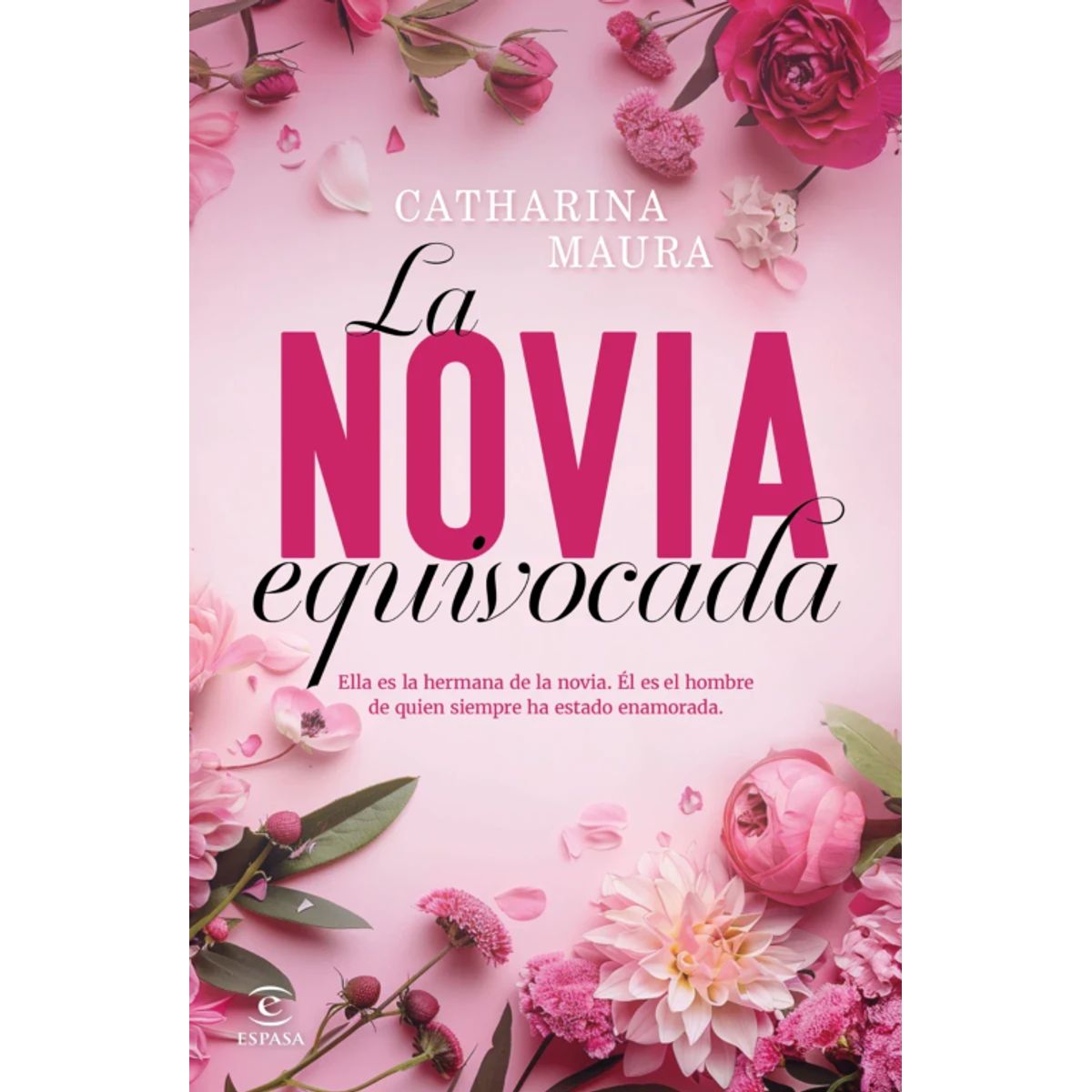 ESPASA - LA NOVIA EQUIVOCADA