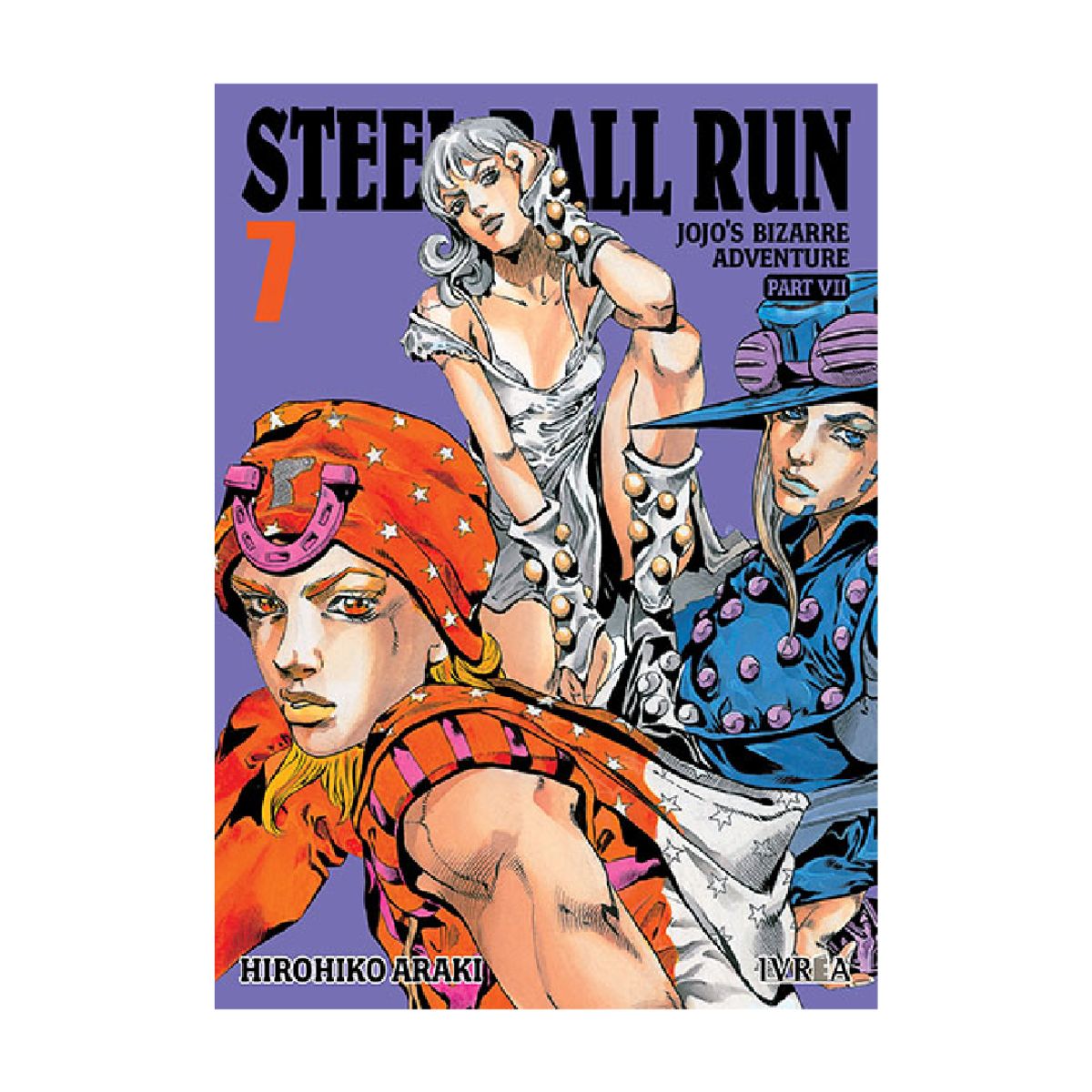 IVREA ARGENTINA - STEEL BALL RUN ( JOJO´S BIZARRE ADVENTURE PARTE 7) VOL. 07 - IVREA ARGENTINA
