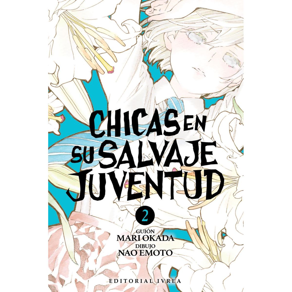 IVREA - Manga Chicas en su Salvaje Juventud 02