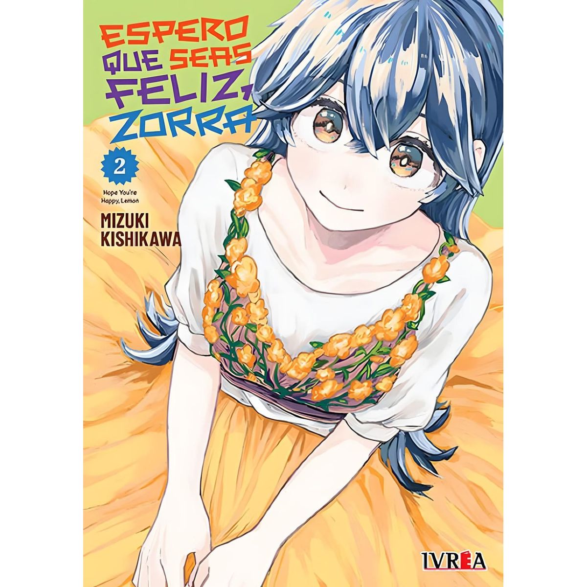 IVREA - Manga Espero que Seas Feliz 02 Ivrea Argentina