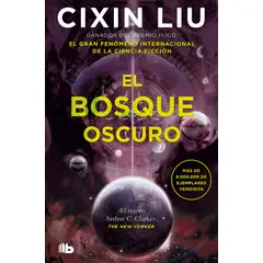 B DE BOLSILLO - Libro El Bosque Oscuro (Tres Cuerpos 2) - Cixin Liu