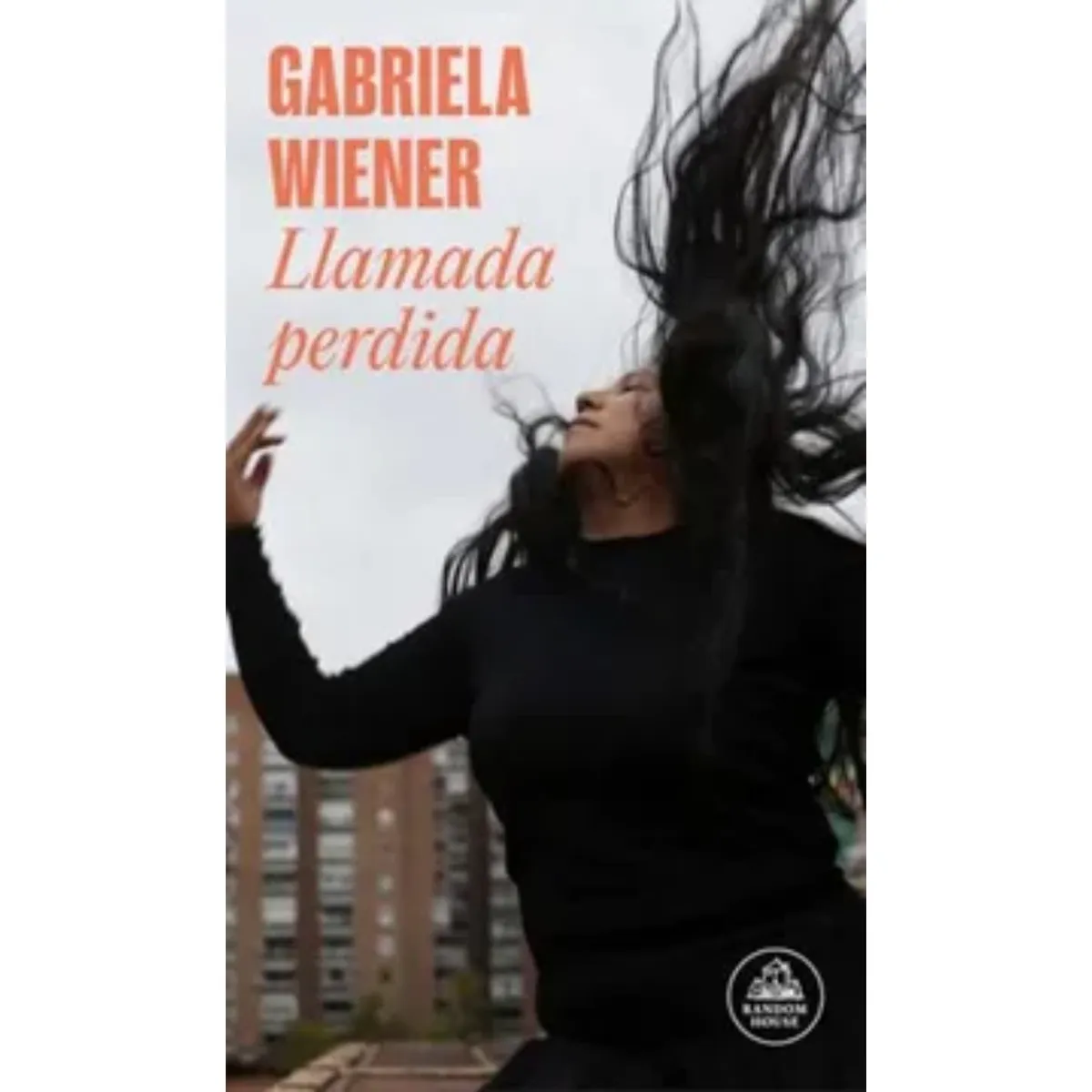 PENGUIN - Llamada Perdida - Autor(a):  Gabriela Wiener
