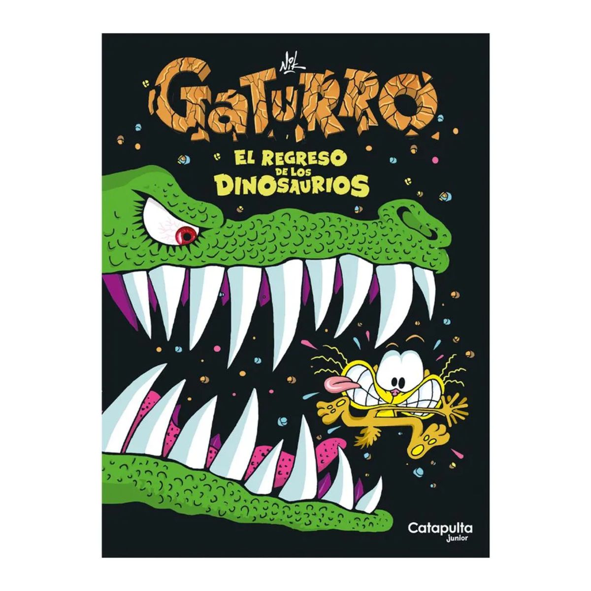 CATAPULTA EDITORES - Gaturro : El Regreso De Los Dinosaurios