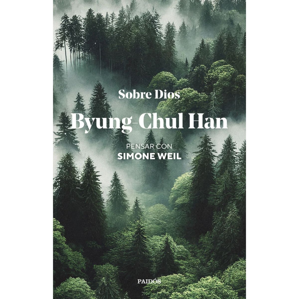 PAIDOS - Sobre Dios - Autor(a):  Byung Chul Han