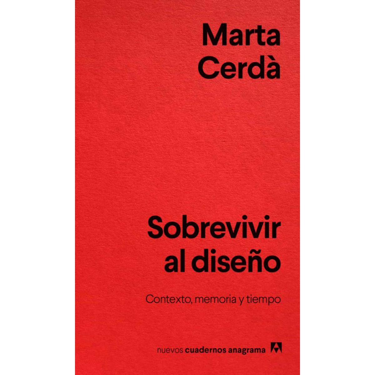 ANAGRAMA - Sobrevivir Al Diseño