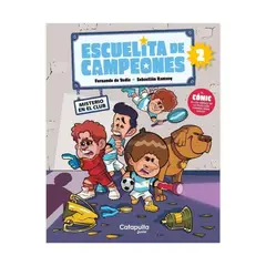 CATAPULTA EDITORES - Escuelita De Campeones: Misterio En El Club