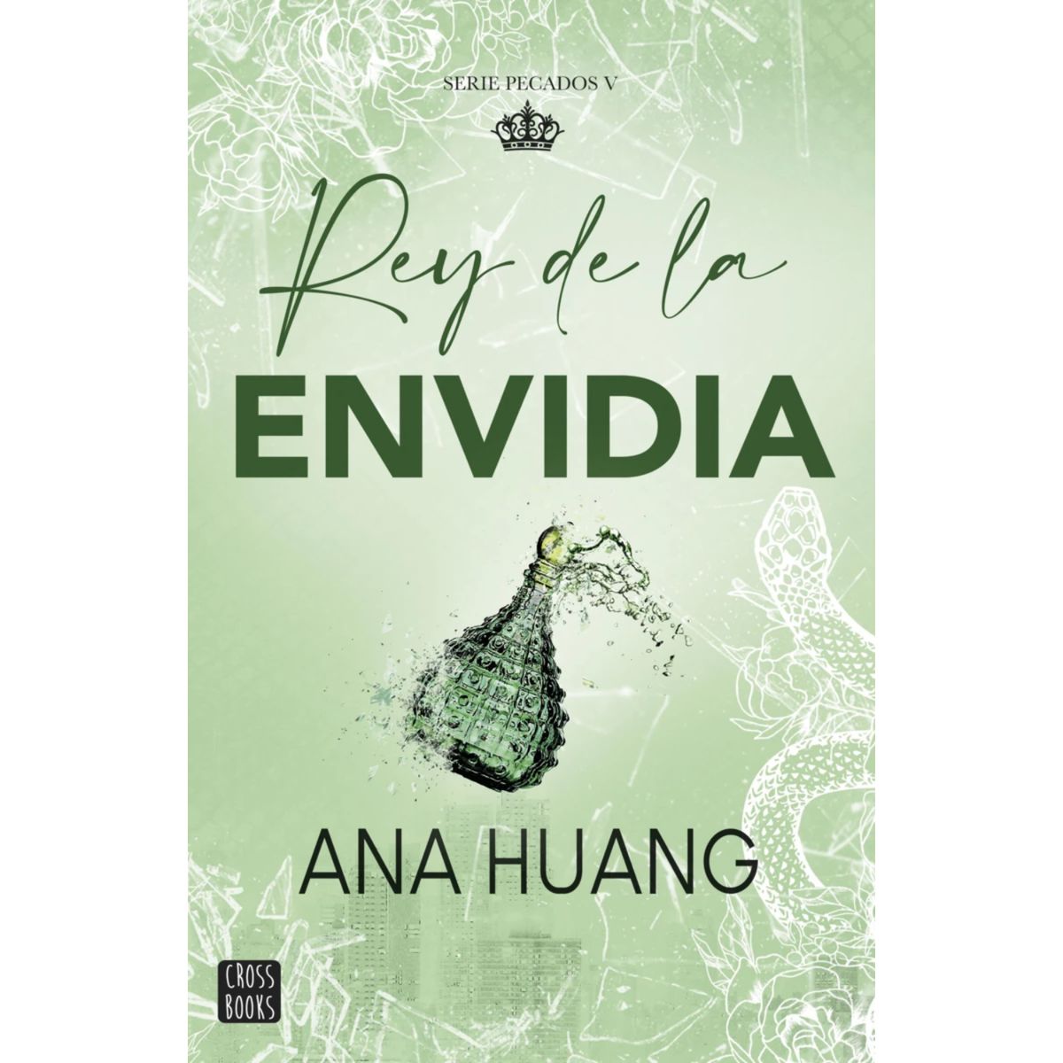 CROSS BOOKS - Pecados 5. Rey De La Envidia