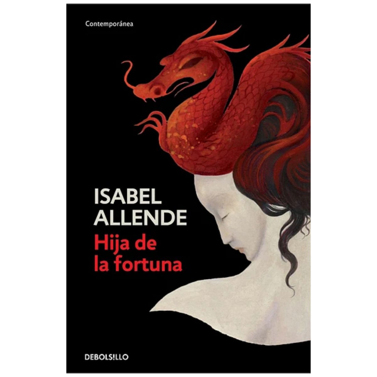 DEBOLSILLO - Hija De La Fortuna - Autor(a):  Isabel Allende