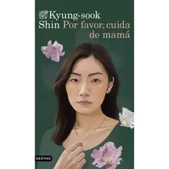 DESTINO - Por Favor, Cuida De Mamá