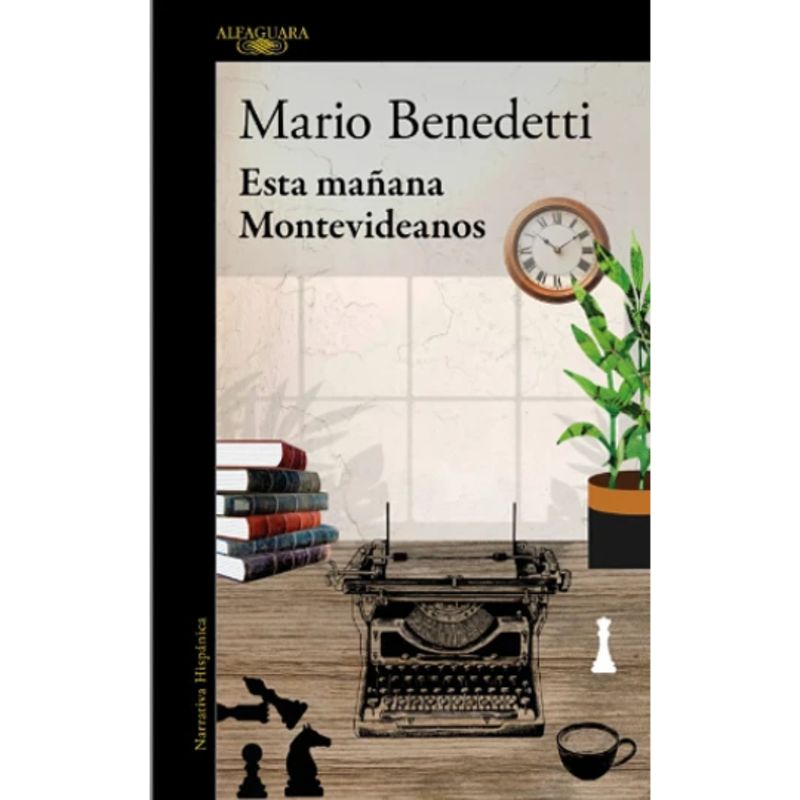 ALFAGUARA - Esta Mañana. Montevideanos