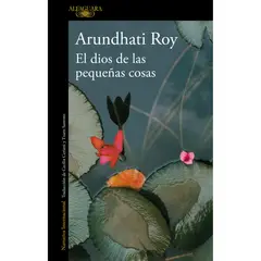 ALFAGUARA - El Dios De Las Pequeñas Cosas