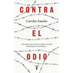 TAURUS - Contra El Odio - Autor(a): Carolin Emcke
